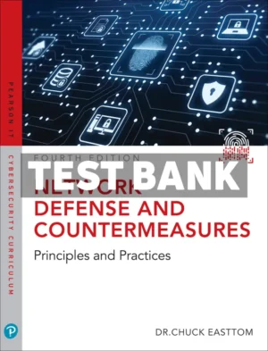Network Defense and Countermeasures 4th Edition Easttom Test Bank