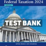 Pearsons Federal Taxation 2024 Individuals 37th Edition Franklin Test Bank