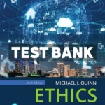 Ethics for the Information Age 9th Edition Quinn Test Bank