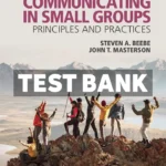 Communicating in Small Groups 13th Edition Beebe Test Bank
