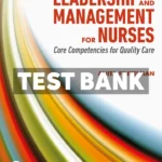 Leadership and Management for Nurses 5th Edition Finkelman Test Bank