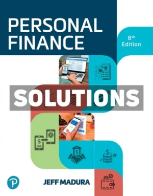 Personal Finance 8th Edition Madura Solutions Manual