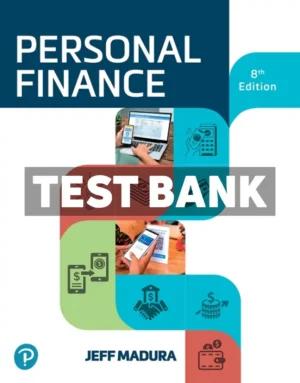 Personal Finance 8th Edition Madura Test Bank
