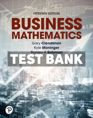 Business Mathematics 15th Edition Clendenen Test Bank