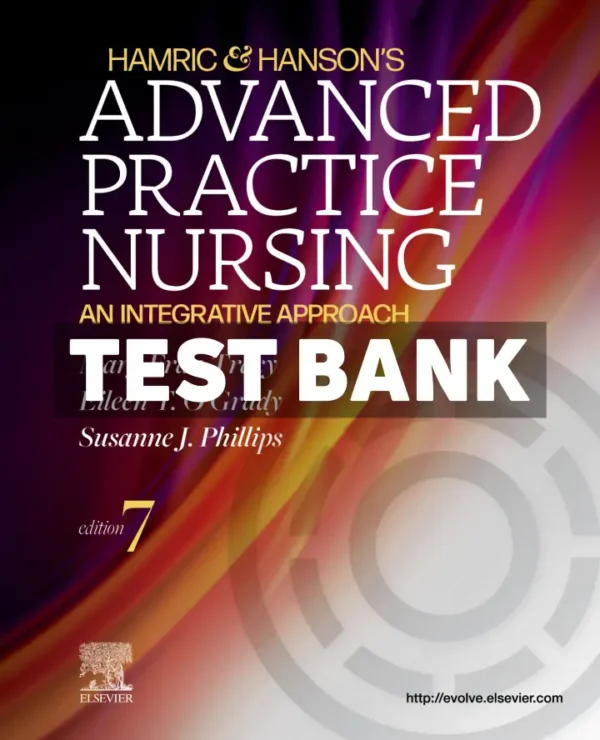 Hamric and Hansons Advanced Practice Nursing 7th Edition Tracy Test Bank