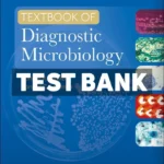 Textbook of Diagnostic Microbiology 7th Edition Mahon Test Bank