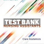 Mosbys Textbook for Long-Term Care Nursing Assistants 9th Edition Kostelnick Test Bank