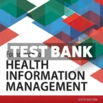 Foundations of Health Information Management 6th Edition Davis Test Bank
