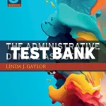 The Administrative Dental Assistant 6th Edition Gaylor Test Bank