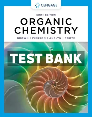 Organic Chemistry 9th Edition Brown Test Bank