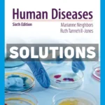Human Diseases 6th Edition Neighbor Solutions Manual