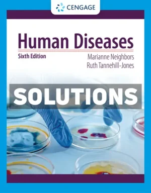Human Diseases 6th Edition Neighbor Solutions Manual