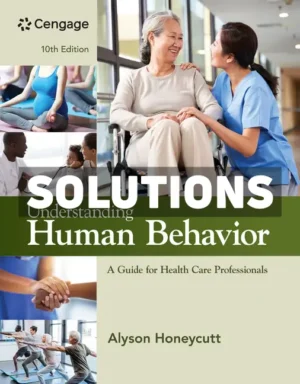 Understanding Human Behavior 10th Edition Honeycutt Solutions Manual