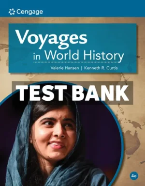Voyages in World History 4th Edition Hansen Test Bank