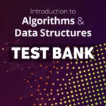 Introduction to Algorithms and Data Structures 1st Edition Cengage Test Bank