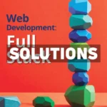 Web Development Full Stack 1st Edition Coller Solutions Manual