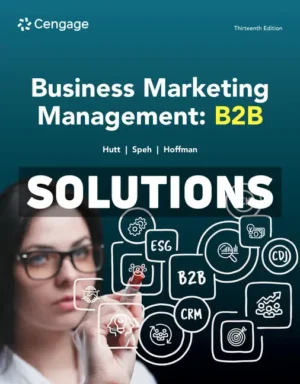 Business Marketing Management - B2B 13th Edition Hutt Solutions Manual
