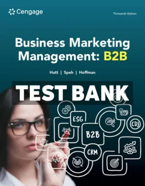Business Marketing Management - B2B 13th Edition Hutt Test Bank