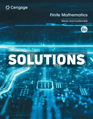 Finite Mathematics 8th Edition Waner Solutions Manual