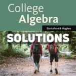 College Algebra 13th Edition Gustafson Solutions Manual
