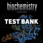 Biochemistry 7th Edition Garrett Test Bank