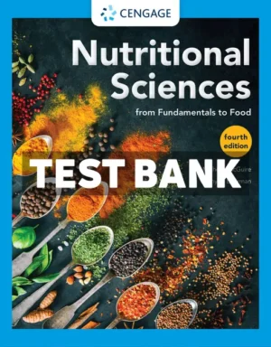 Nutritional Sciences 4th Edition McGuire Test Bank