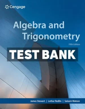 Algebra and Trigonometry 5th Edition Stewart Test Bank