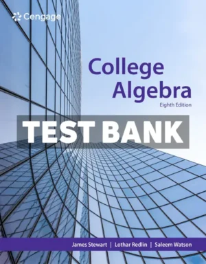 College Algebra 8th Edition Stewart Test Bank