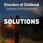 Disorders of Childhood 4th Edition Parritz Solutions Manual