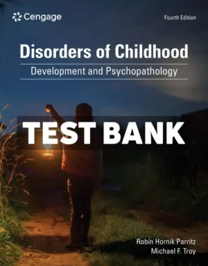 Disorders of Childhood 4th Edition Parritz Test Bank