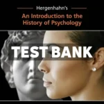 Hergenhahns An Introduction to the History of Psychology 9th Edition Henley Test Bank