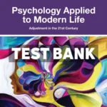 Psychology Applied to Modern Life 13th Edition Weiten Test Bank