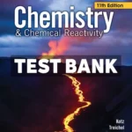 Chemistry and Chemical Reactivity 11th Edition Kotz Test Bank