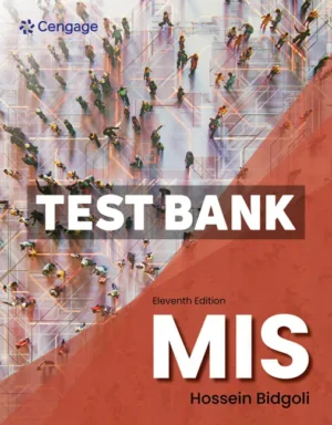 MIS 11th Edition Bidgoli Test Bank