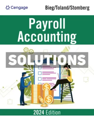 Payroll Accounting 2024 34th Edition Bieg Solutions Manual