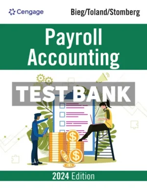 Payroll Accounting 2024 34th Edition Bieg Test Bank