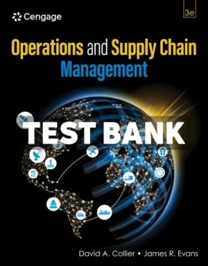 Operations and Supply Chain Management 3rd Edition Collier Test Bank