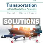 Transportation Global Supply Chain Perspective 10th Edition Novack Solutions Manual