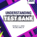 Understanding Health Insurance 2024 19th Edition Green Test Bank