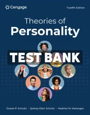 Theories of Personality 12th Edition Schultz Test Bank