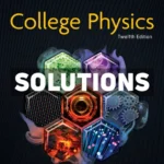 College Physics 12th Edition Serway Solutions Manual