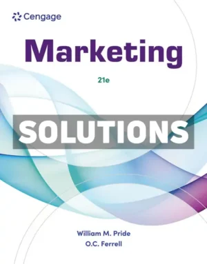 Marketing 21st Edition Pride Solutions Manual