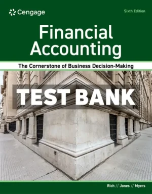 Financial Accounting 6th Edition Rich Test Bank