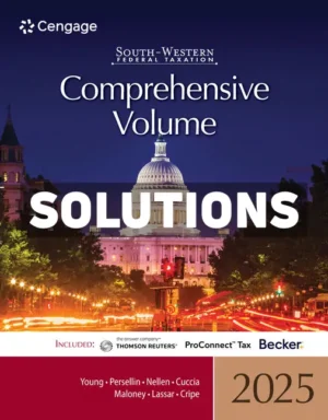 South-Western Federal Taxation 2025 - Comprehensive 48th Edition Young Solutions Manual