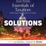 South-Western Federal Taxation 2025 - Essentials of Taxation - Individuals and Business Entities 28th Edition Nellen Solutions Manual