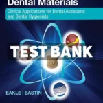 Dental Materials 5th Edition Eakle Test Bank