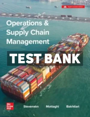 Operations and Supply Chain Management 8th Canadian Edition Stevenson Test Bank