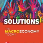 The Macroeconomy Today 17th Edition Schiller Solutions Manual