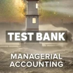Managerial Accounting 13th Canadian Edition GARRISON Test Bank