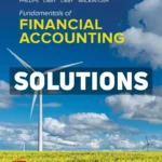 Fundamentals Of Financial Accounting 7th Canadian Edition Phillips Solutions Manual